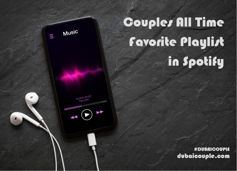 Couples All-Time Favorite Playlist in Spotify
