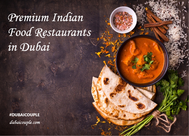 Premium Indian Food Restaurants in Dubai