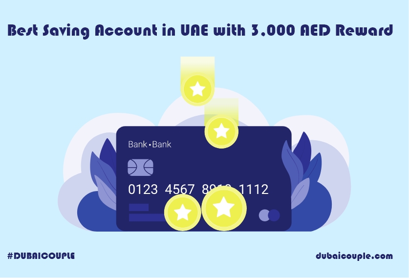 Best Saving Account in UAE with 3,000 AED Reward