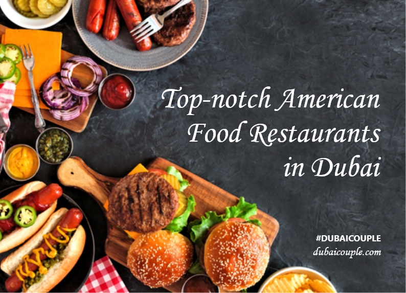 Best American restaurants in Dubai