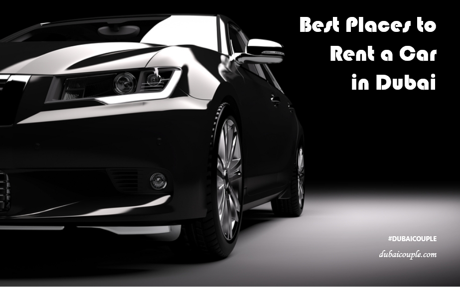 best places to rent a car in Dubai