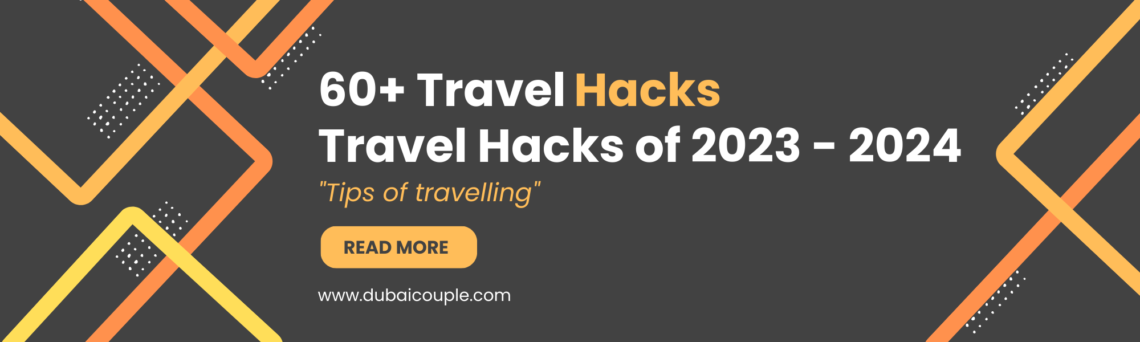 Travel Hacks for 2023 2024